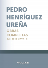 Pedro Henriquez Ureña - Obras Completas XII