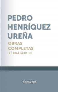 Pedro Henriquez Ureña - Obras Completas VI