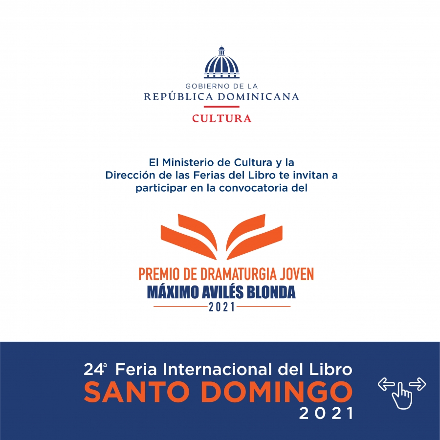 Premio de Dramaturgia Joven “Máximo Avilés Blonda” de la Feria Internacional  del Libro Santo Domingo 2021